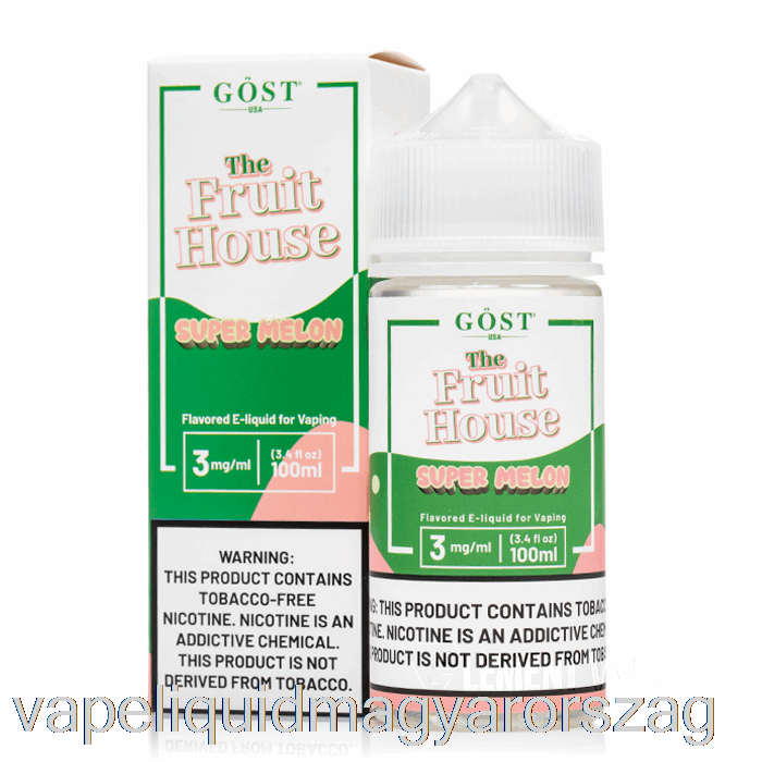 Szuper Dinnye - A Gyümölcsház - Gost Gőz - 100 Ml 3 Mg Vape E Cigi